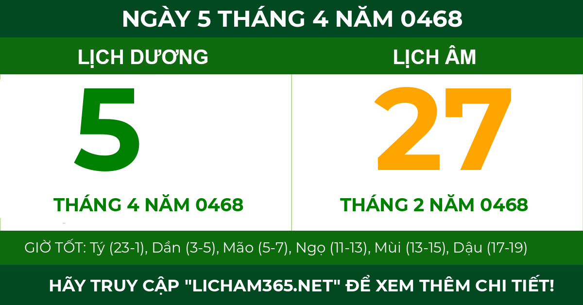 lịch âm ngày 5 tháng 4 năm 0468