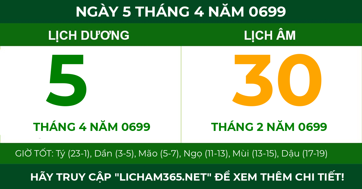 lịch âm ngày 5 tháng 4 năm 0699