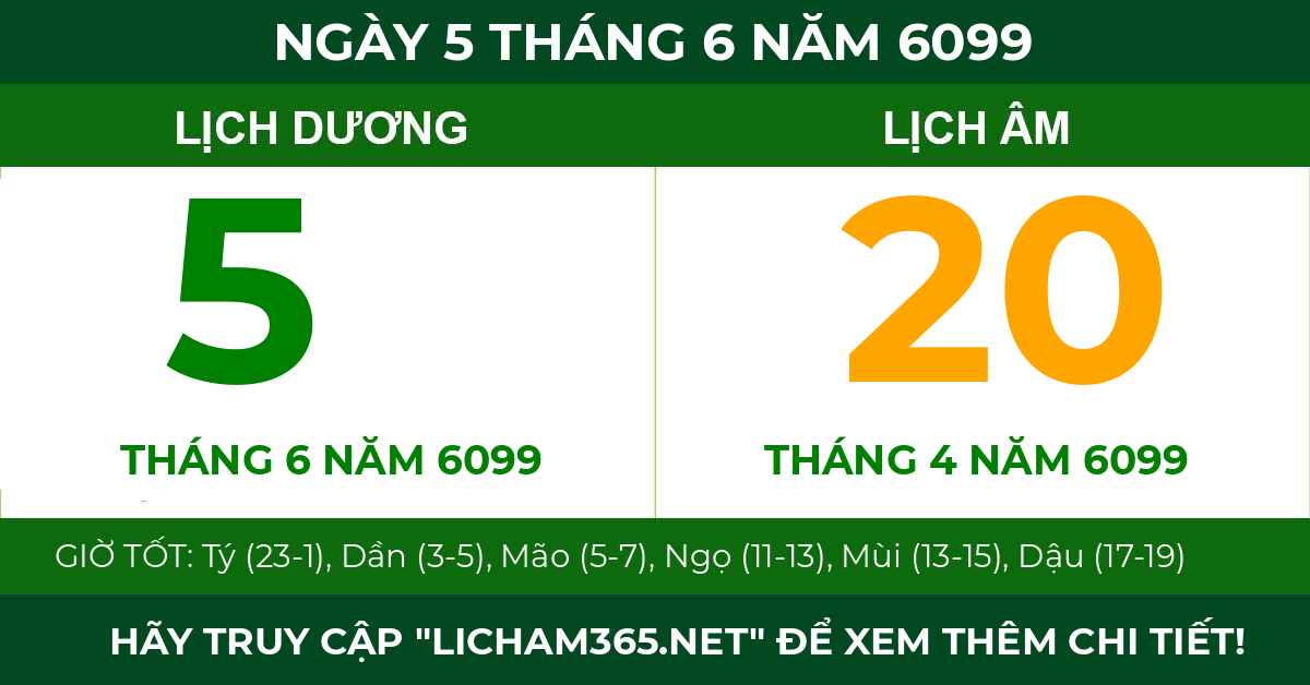 lịch âm ngày 5 tháng 6 năm 6099
