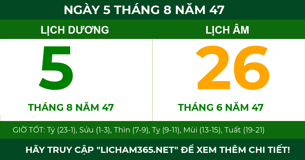 lịch âm ngày 5 tháng 8 năm 47