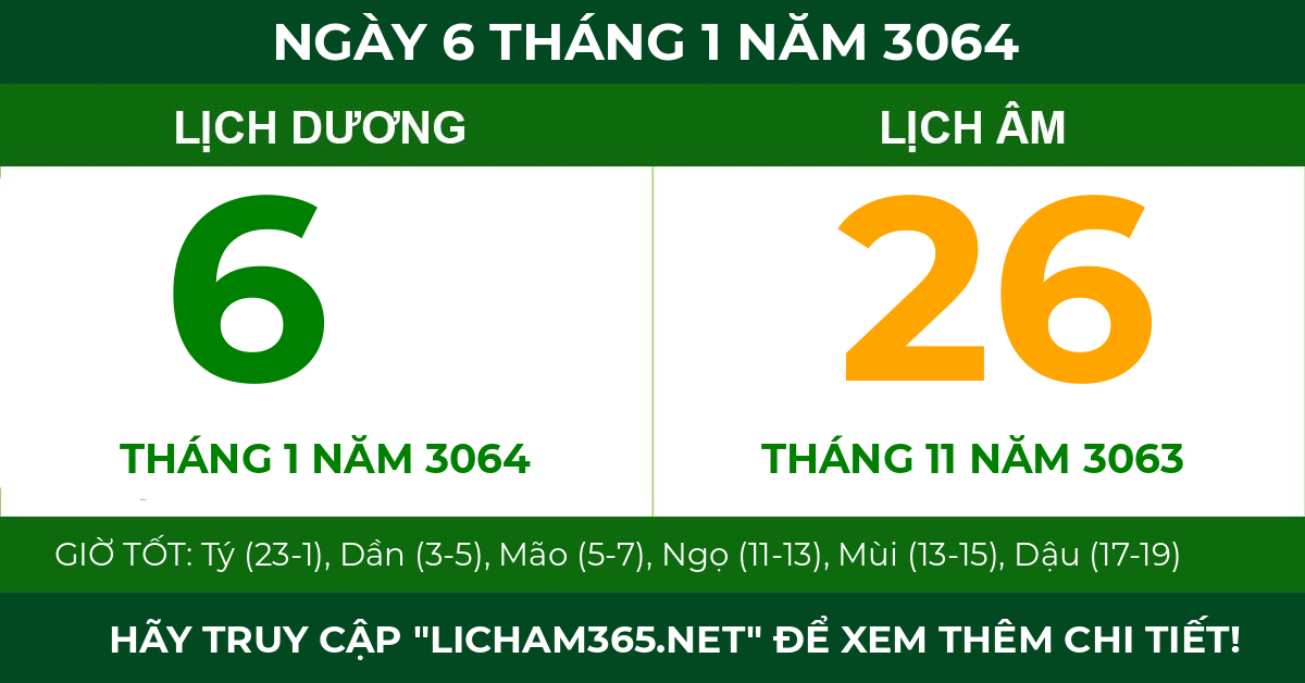 lịch âm ngày 6 tháng 1 năm 3064