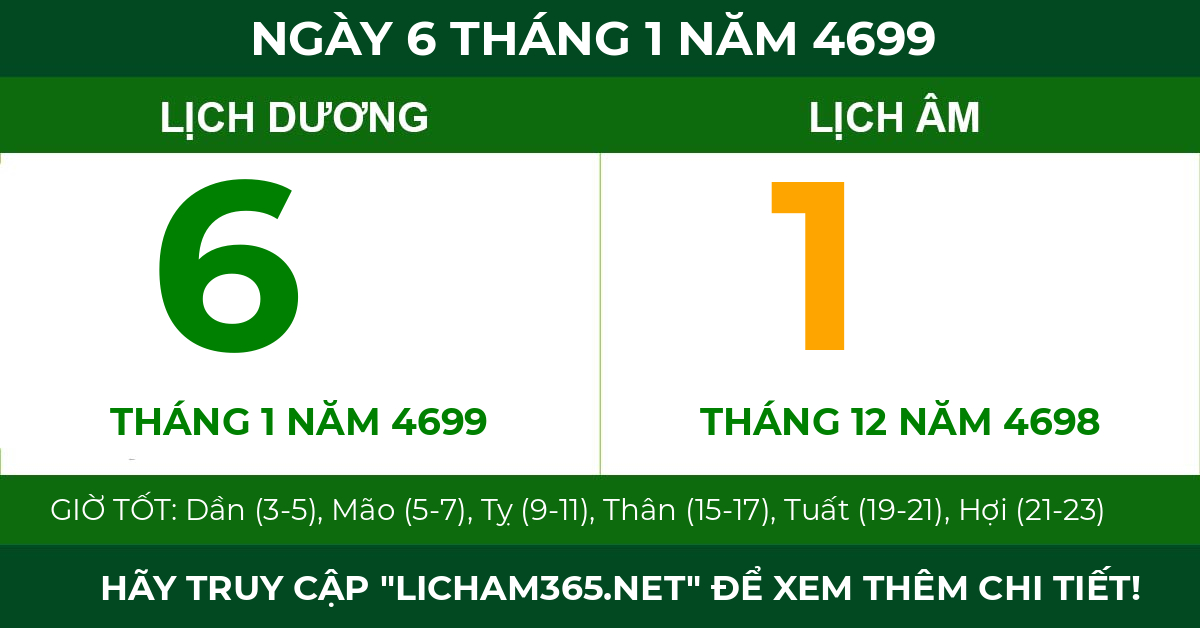 lịch âm ngày 6 tháng 1 năm 4699