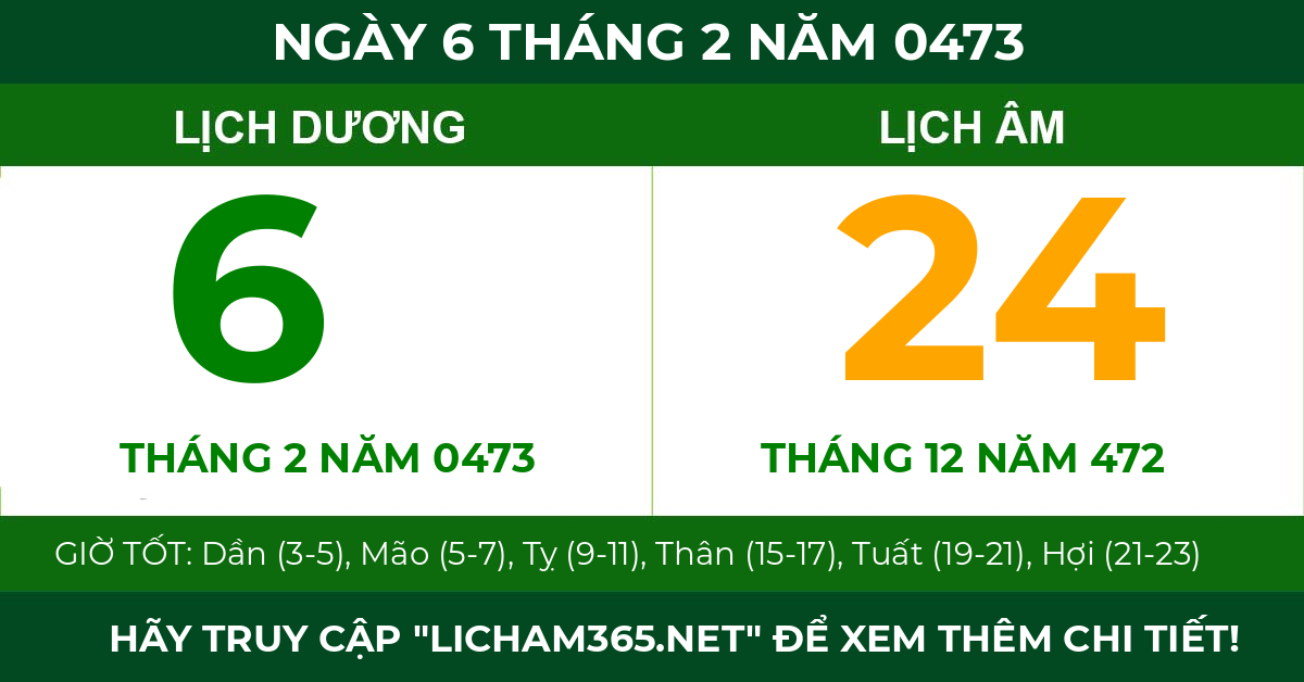 lịch âm ngày 6 tháng 2 năm 0473