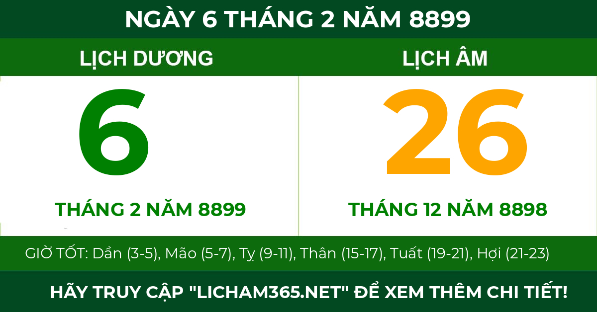 lịch âm ngày 6 tháng 2 năm 8899