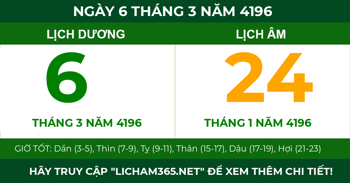 lịch âm ngày 6 tháng 3 năm 4196