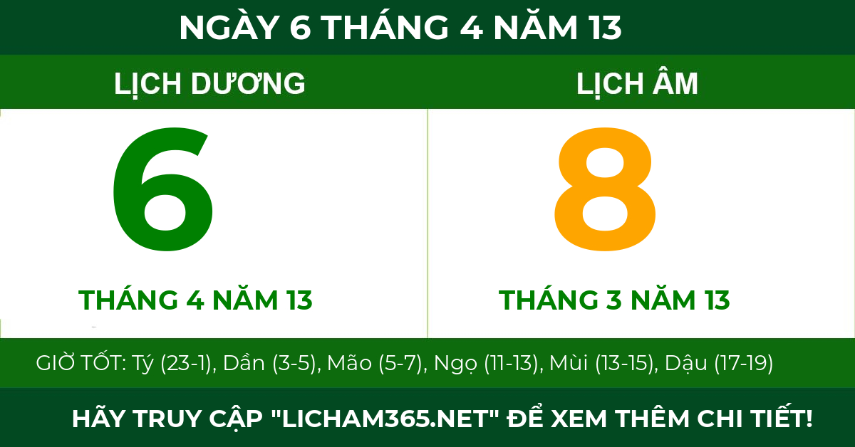 lịch âm ngày 6 tháng 4 năm 13