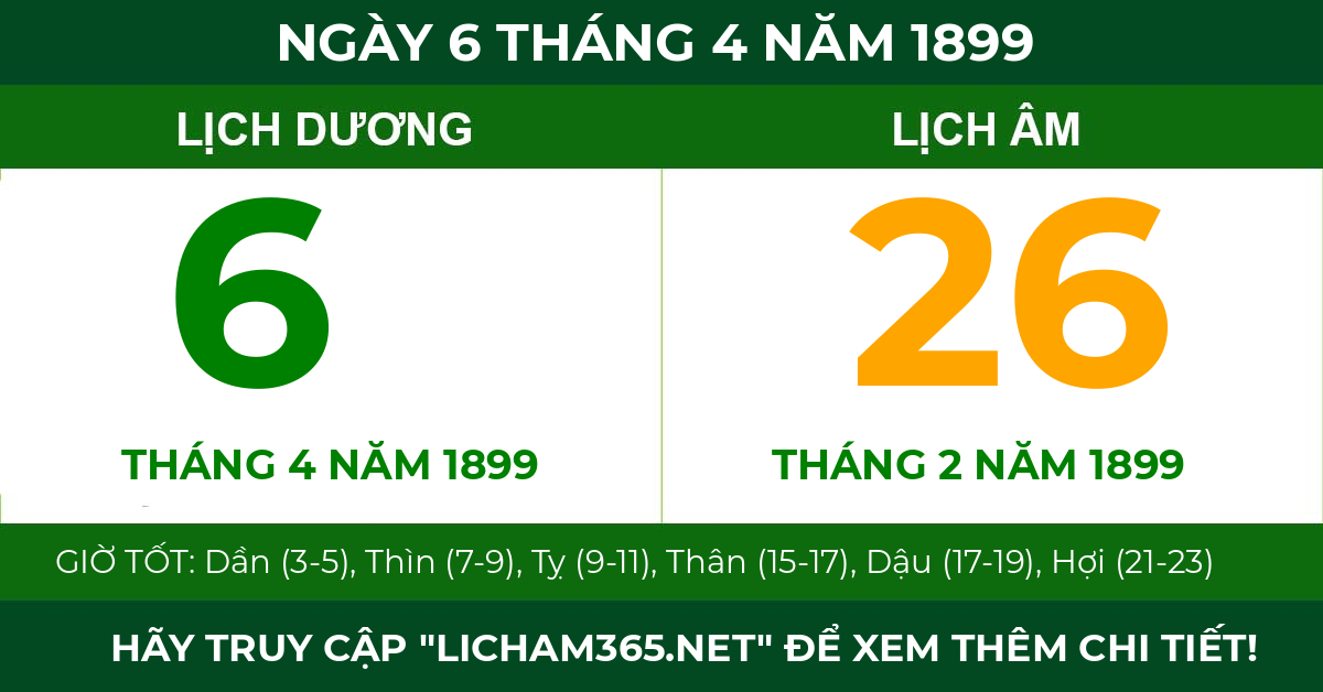 lịch âm ngày 6 tháng 4 năm 1899