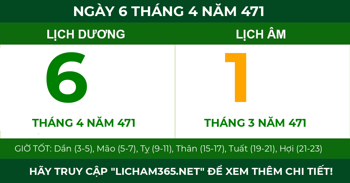 lịch âm ngày 6 tháng 4 năm 471