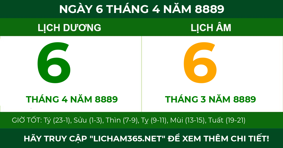 lịch âm ngày 6 tháng 4 năm 8889