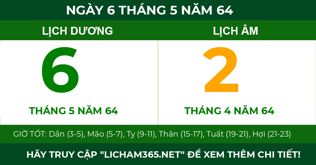 lịch âm ngày 6 tháng 5 năm 64