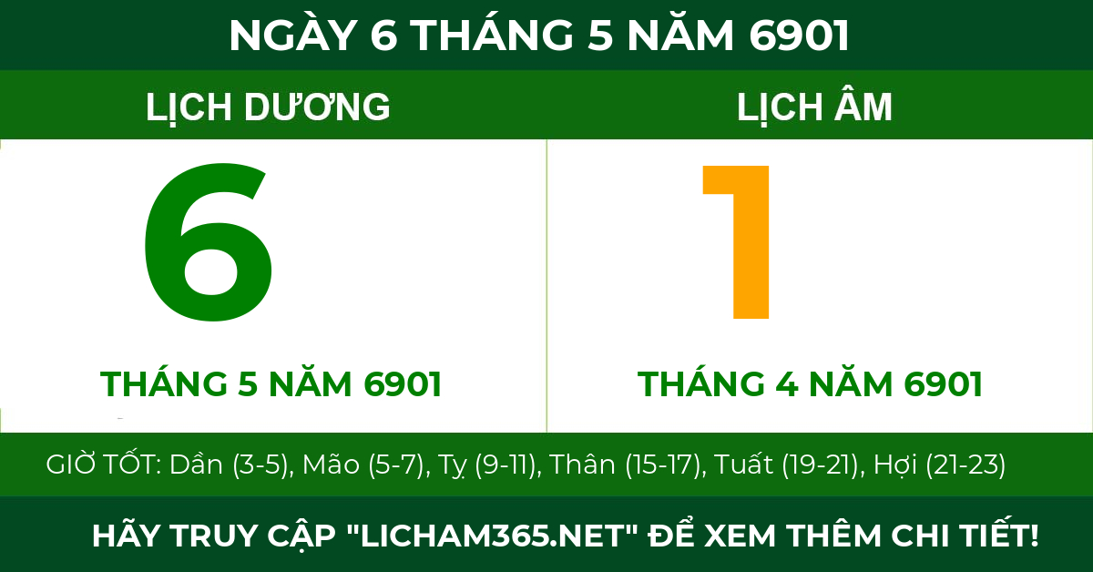 lịch âm ngày 6 tháng 5 năm 6901