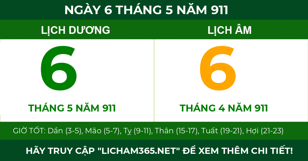 lịch âm ngày 6 tháng 5 năm 911