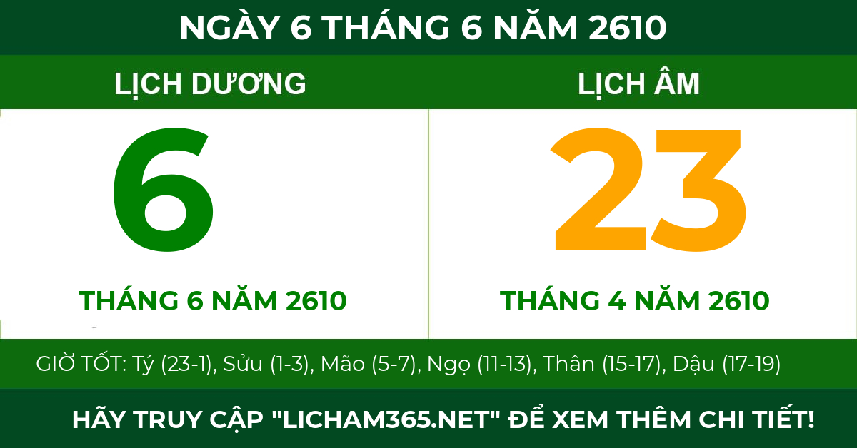 lịch âm ngày 6 tháng 6 năm 2610