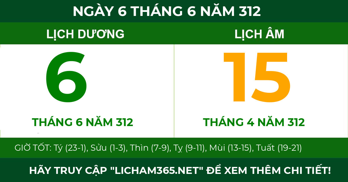 lịch âm ngày 6 tháng 6 năm 312