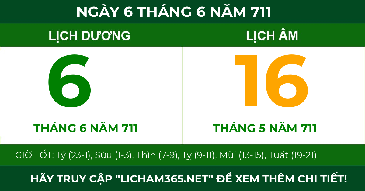 lịch âm ngày 6 tháng 6 năm 711