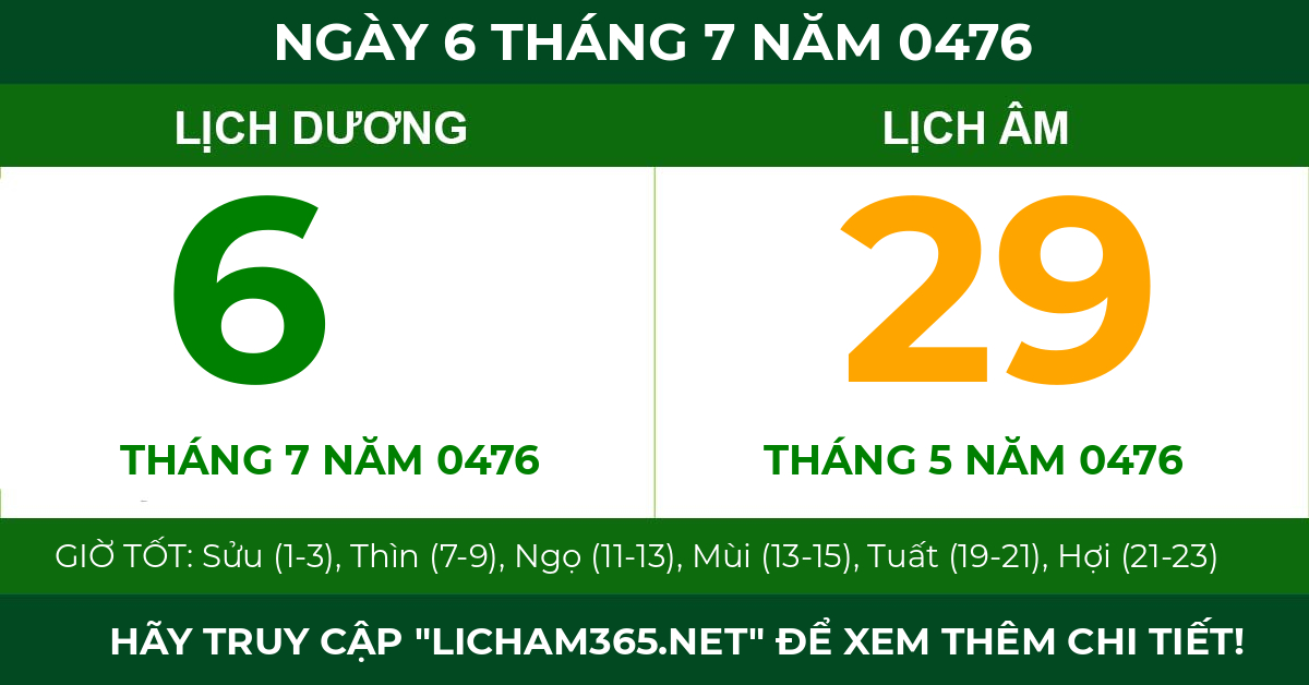 lịch âm ngày 6 tháng 7 năm 0476
