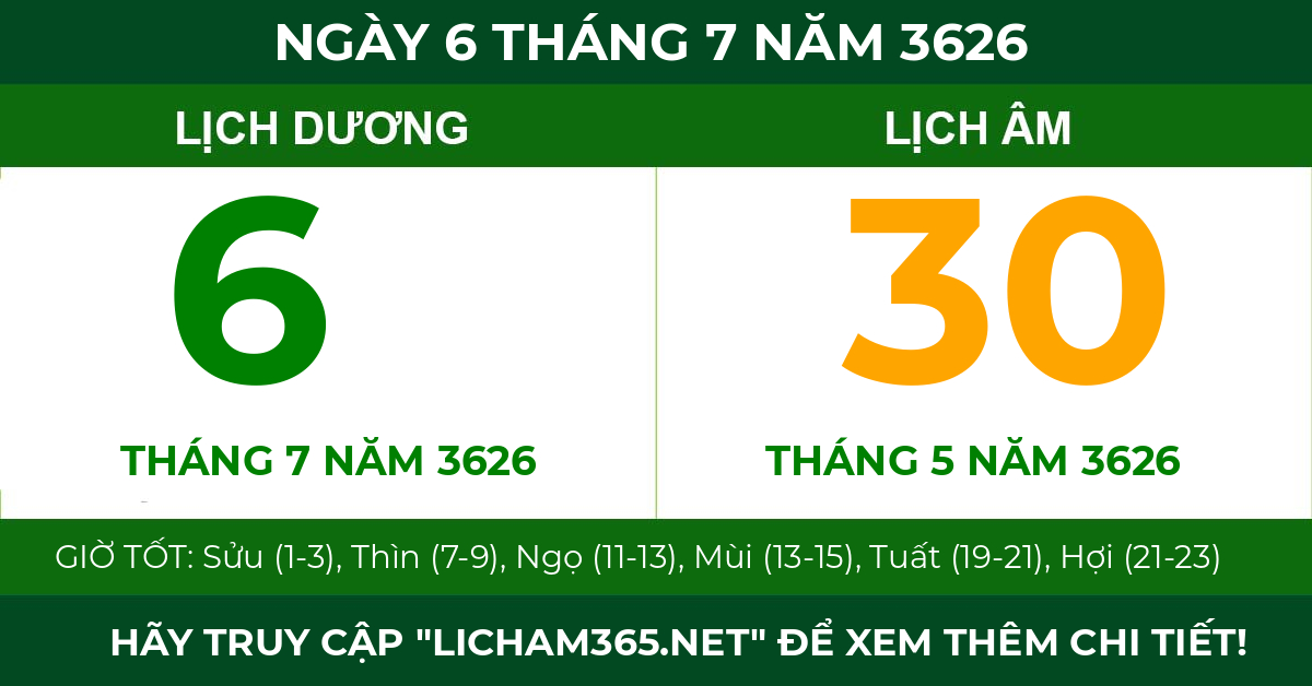 lịch âm ngày 6 tháng 7 năm 3626