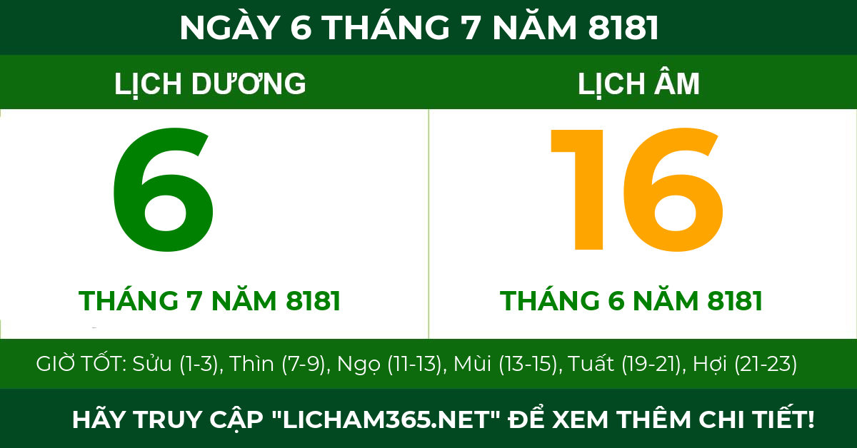 lịch âm ngày 6 tháng 7 năm 8181