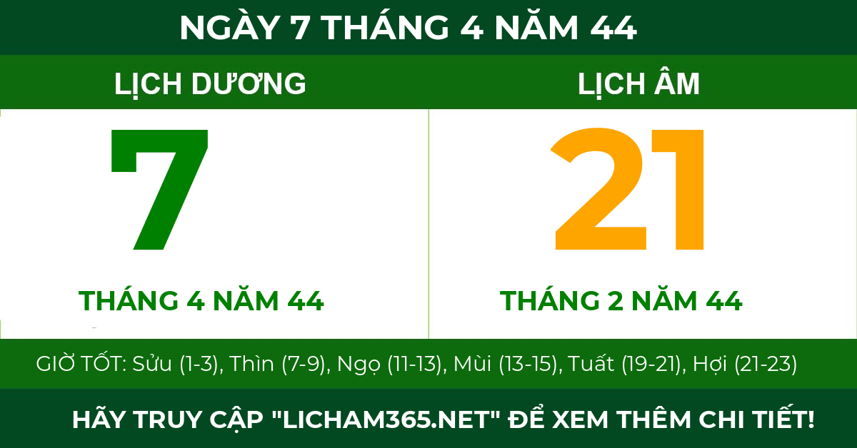 lịch âm ngày 7 tháng 4 năm 44