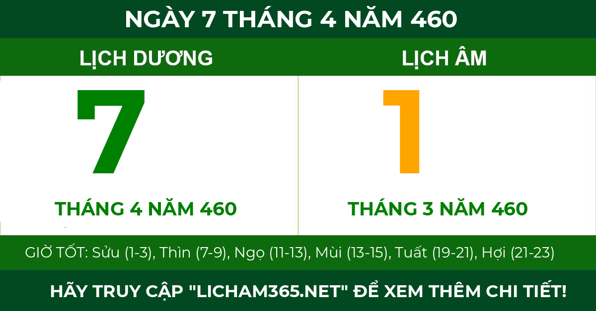 lịch âm ngày 7 tháng 4 năm 460