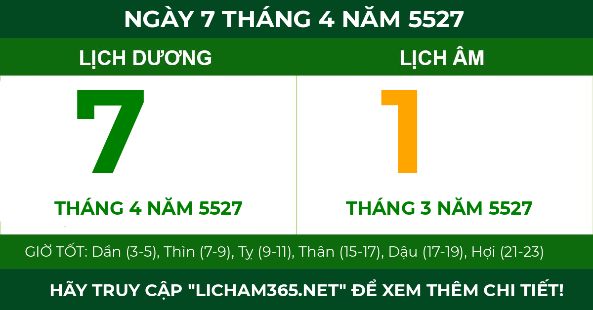 lịch âm ngày 7 tháng 4 năm 5527