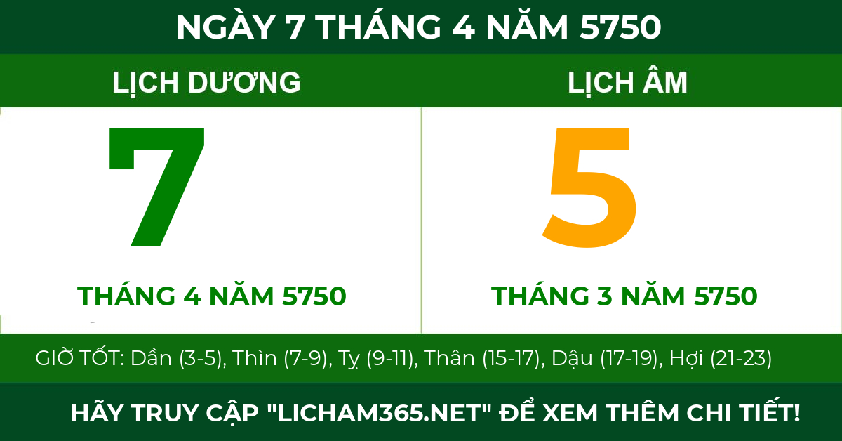 lịch âm ngày 7 tháng 4 năm 5750