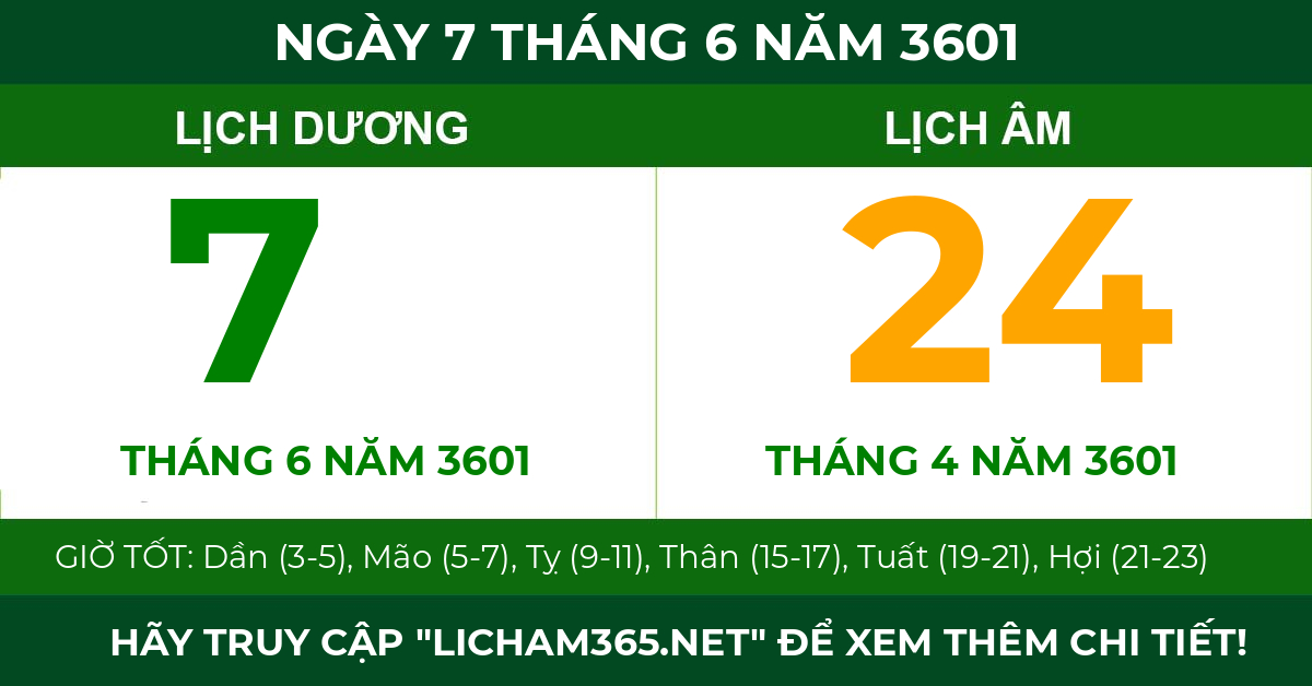 lịch âm ngày 7 tháng 6 năm 3601