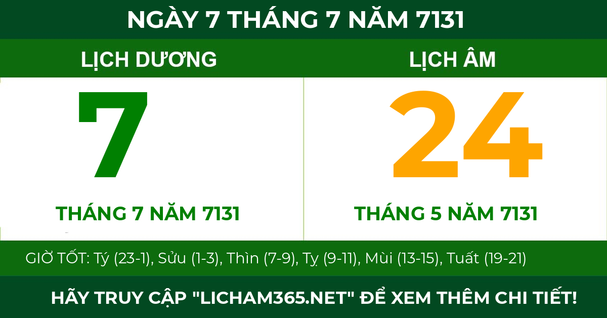 lịch âm ngày 7 tháng 7 năm 7131