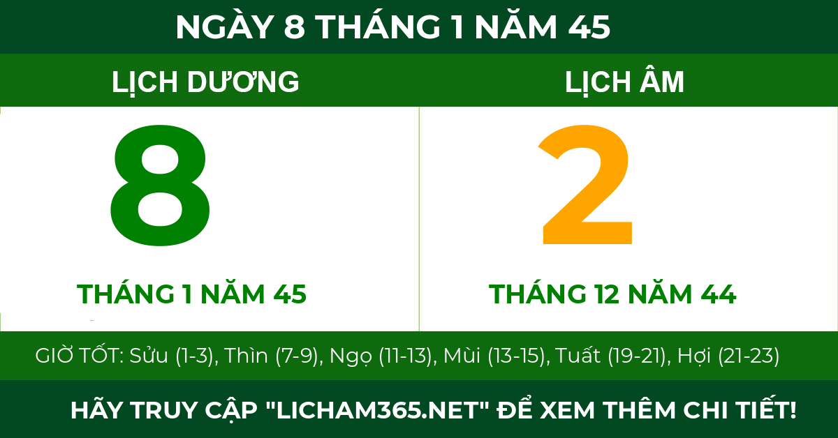 lịch âm ngày 8 tháng 1 năm 45