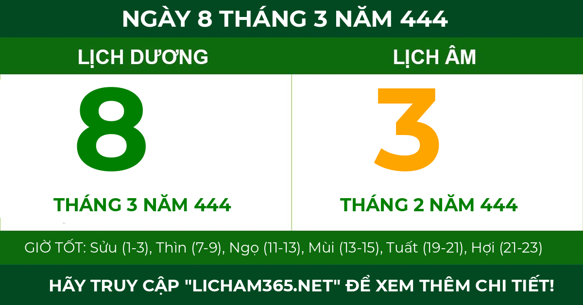 lịch âm ngày 8 tháng 3 năm 444