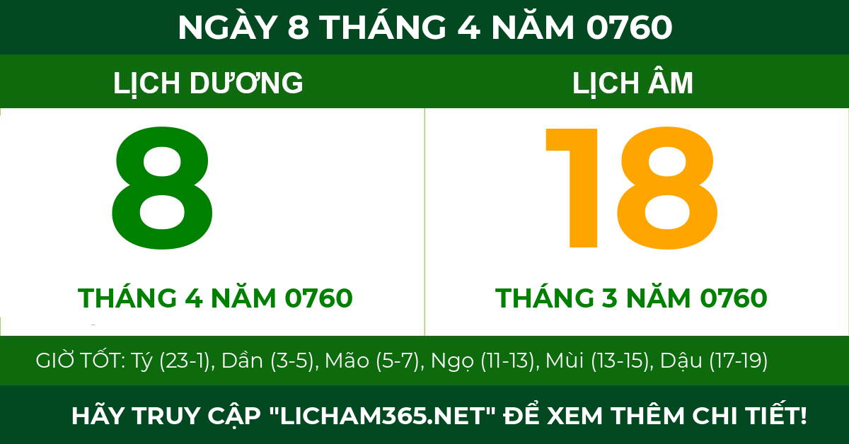 lịch âm ngày 8 tháng 4 năm 0760
