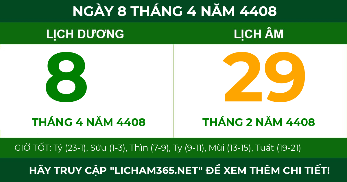 lịch âm ngày 8 tháng 4 năm 4408