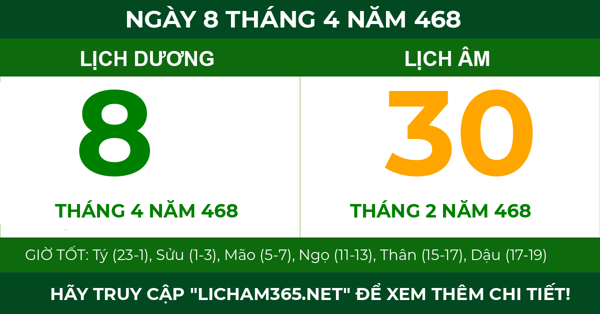 lịch âm ngày 8 tháng 4 năm 468