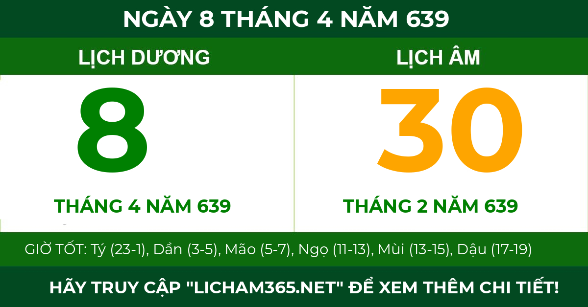lịch âm ngày 8 tháng 4 năm 639