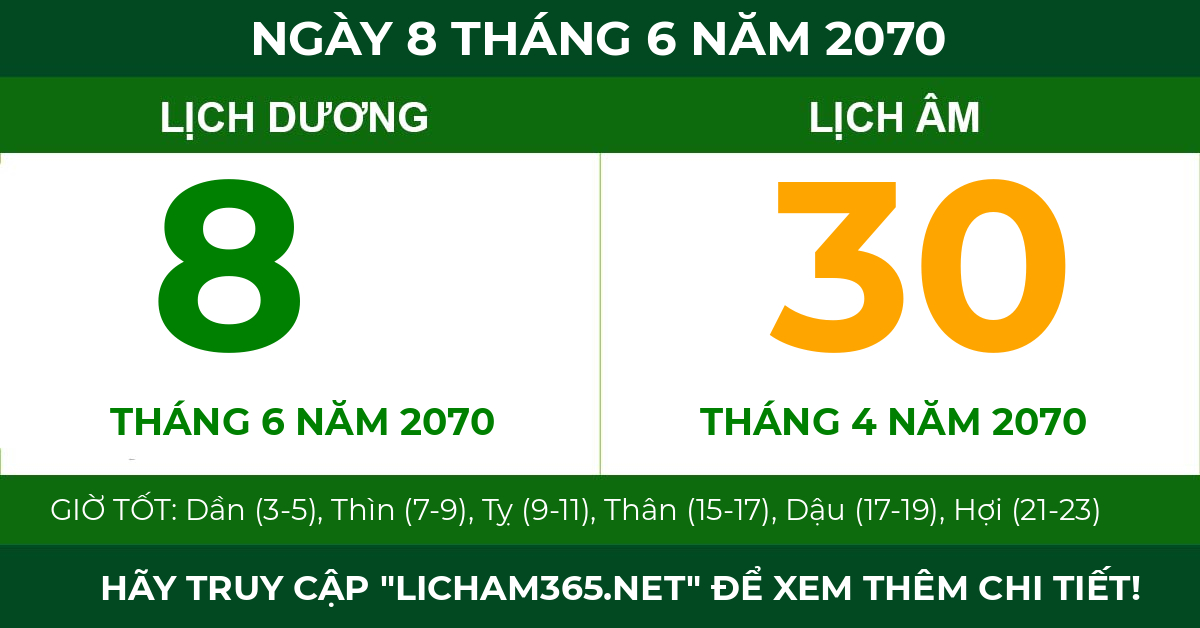 lịch âm ngày 8 tháng 6 năm 2070