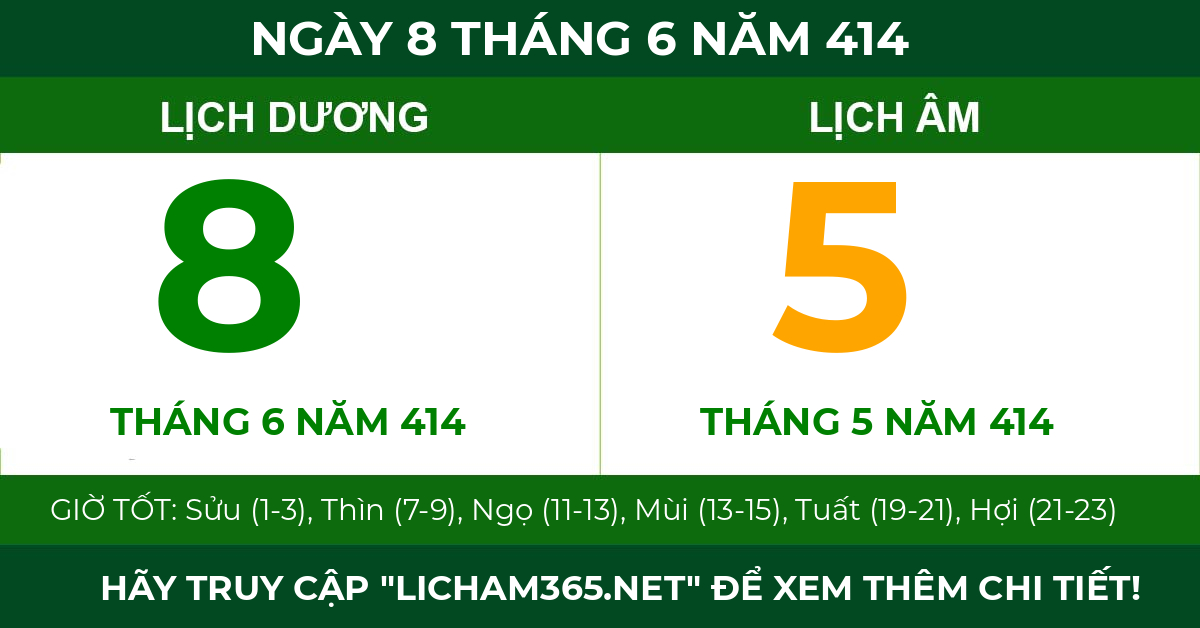 lịch âm ngày 8 tháng 6 năm 414