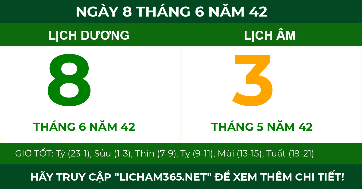 lịch âm ngày 8 tháng 6 năm 42