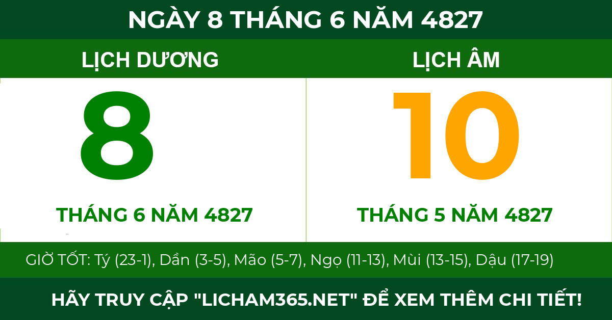 lịch âm ngày 8 tháng 6 năm 4827