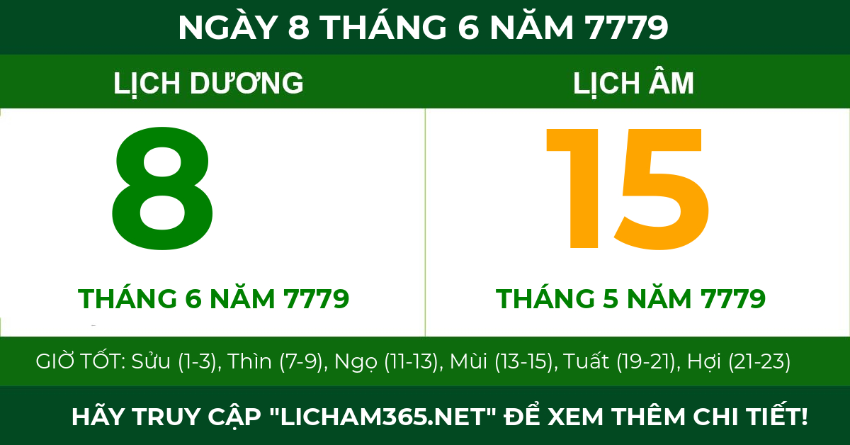 lịch âm ngày 8 tháng 6 năm 7779