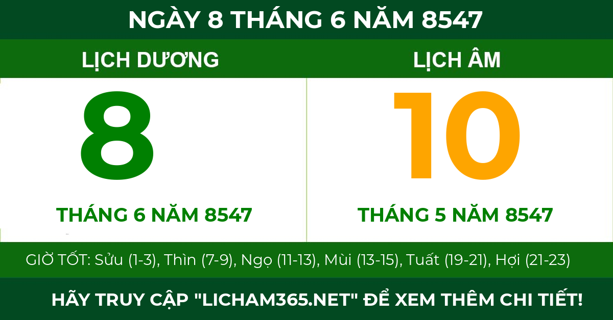 lịch âm ngày 8 tháng 6 năm 8547