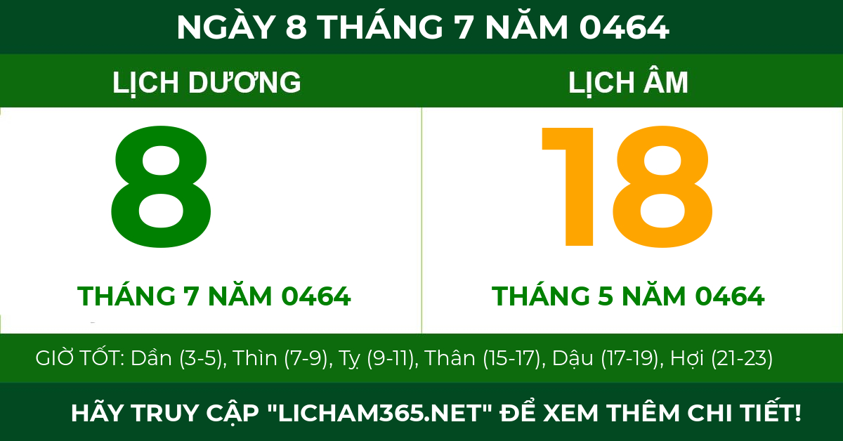 lịch âm ngày 8 tháng 7 năm 0464