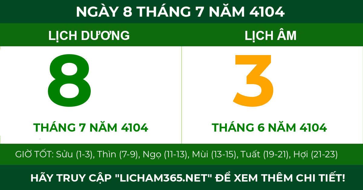 lịch âm ngày 8 tháng 7 năm 4104