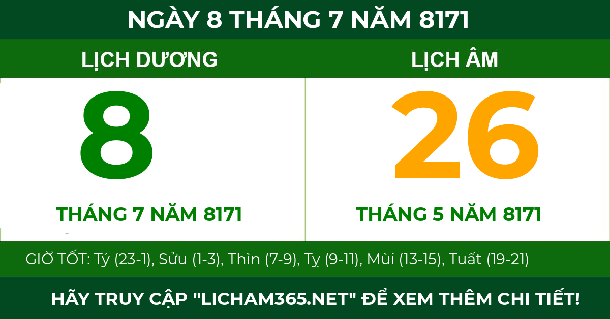lịch âm ngày 8 tháng 7 năm 8171