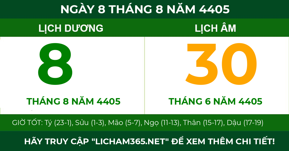 lịch âm ngày 8 tháng 8 năm 4405
