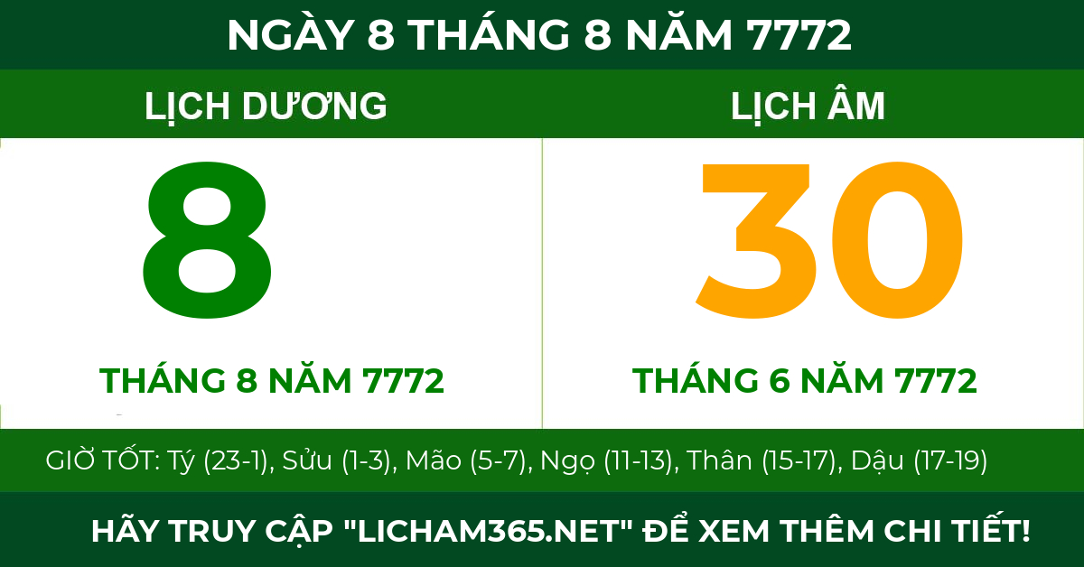 lịch âm ngày 8 tháng 8 năm 7772