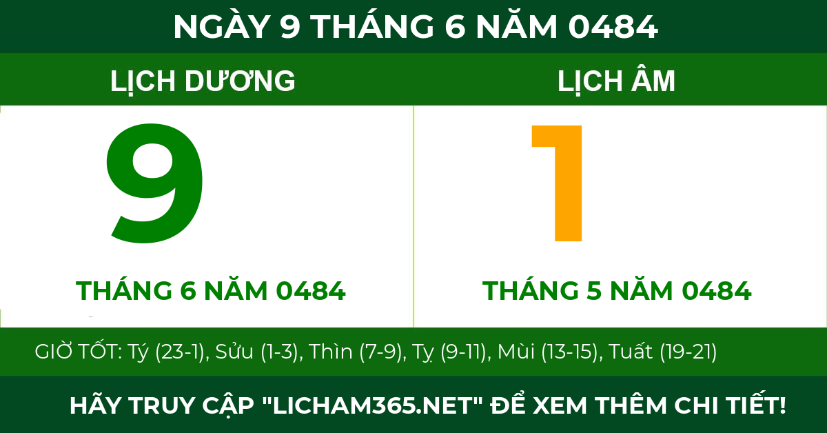 lịch âm ngày 9 tháng 6 năm 0484