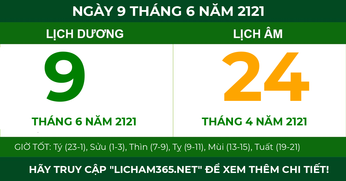 lịch âm ngày 9 tháng 6 năm 2121