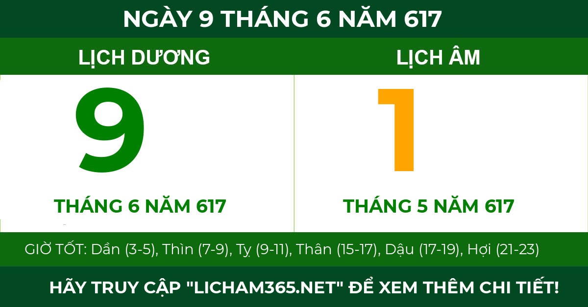 lịch âm ngày 9 tháng 6 năm 617