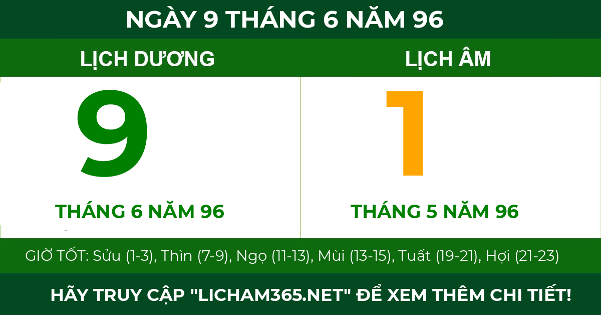 lịch âm ngày 9 tháng 6 năm 96