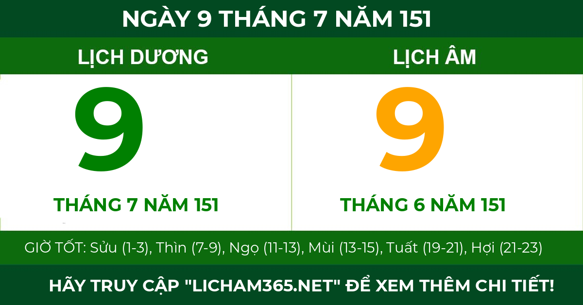 lịch âm ngày 9 tháng 7 năm 151